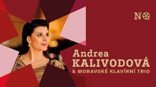 Andrea Kalivodová & Moravské klavírní trio